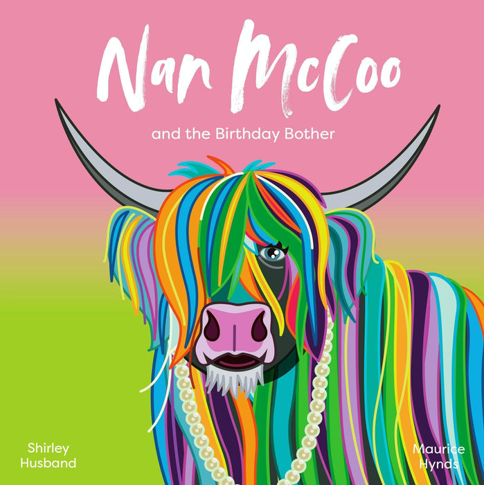Nan McCoo and the Birthday Bother - Children's Book